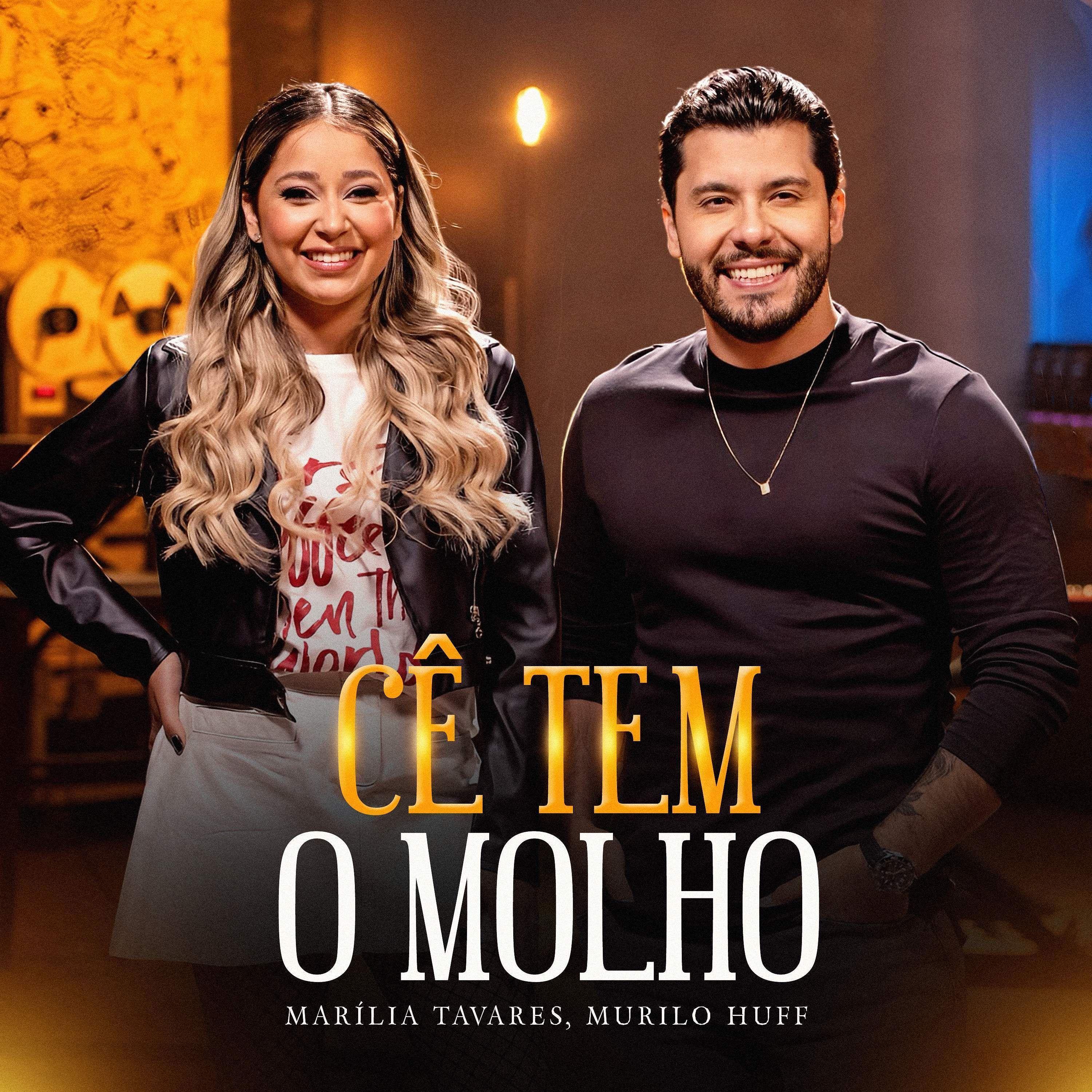 Portada de Sencillo/EP "Cê Tem o Molho (part. Murilo Huff)", de Marília Tavares