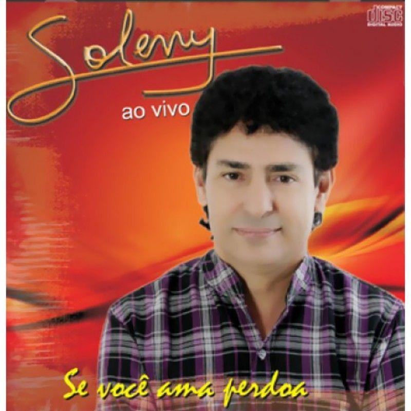 Portada de Álbum "Se Você Ama Perdoa", de SOLENY