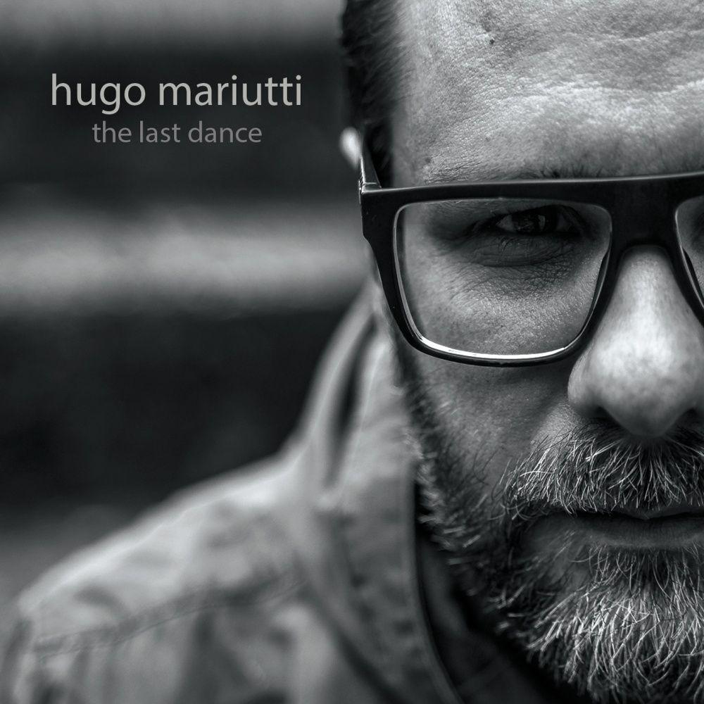 Portada de Álbum "The Last Dance ", de Hugo Mariutti