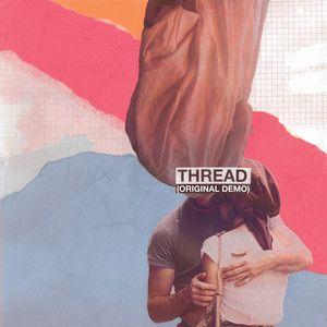 Portada del álbum "Thread (Original Demo)", de Keane