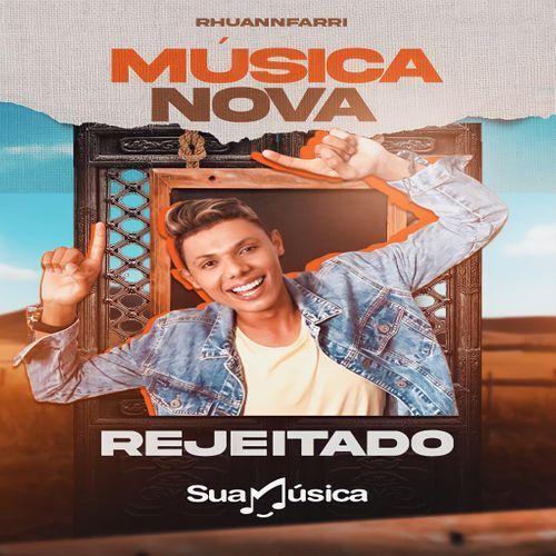 Portada de Sencillo/EP "Rejeitado", de Rhuann Farri