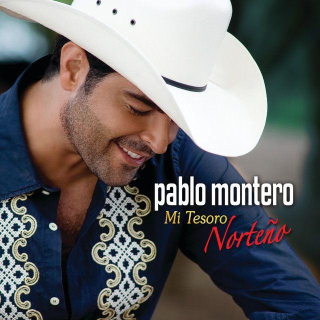 Portada de Álbum "Mi Tesoro Norteño", de Pablo Montero