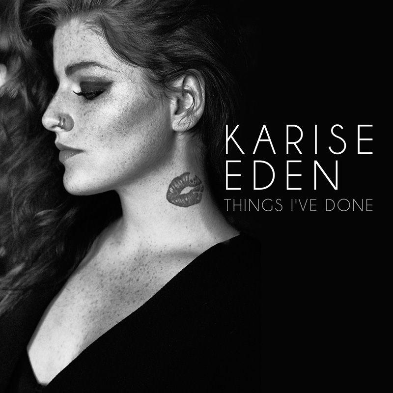 Capa do Álbum "Things I've Done", de Karise Eden