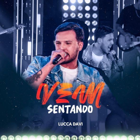 Portada de Sencillo/EP "Vem Sentando", de Lucca Davi