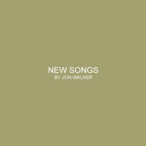 Portada de Álbum "New Songs", de Jon Walker