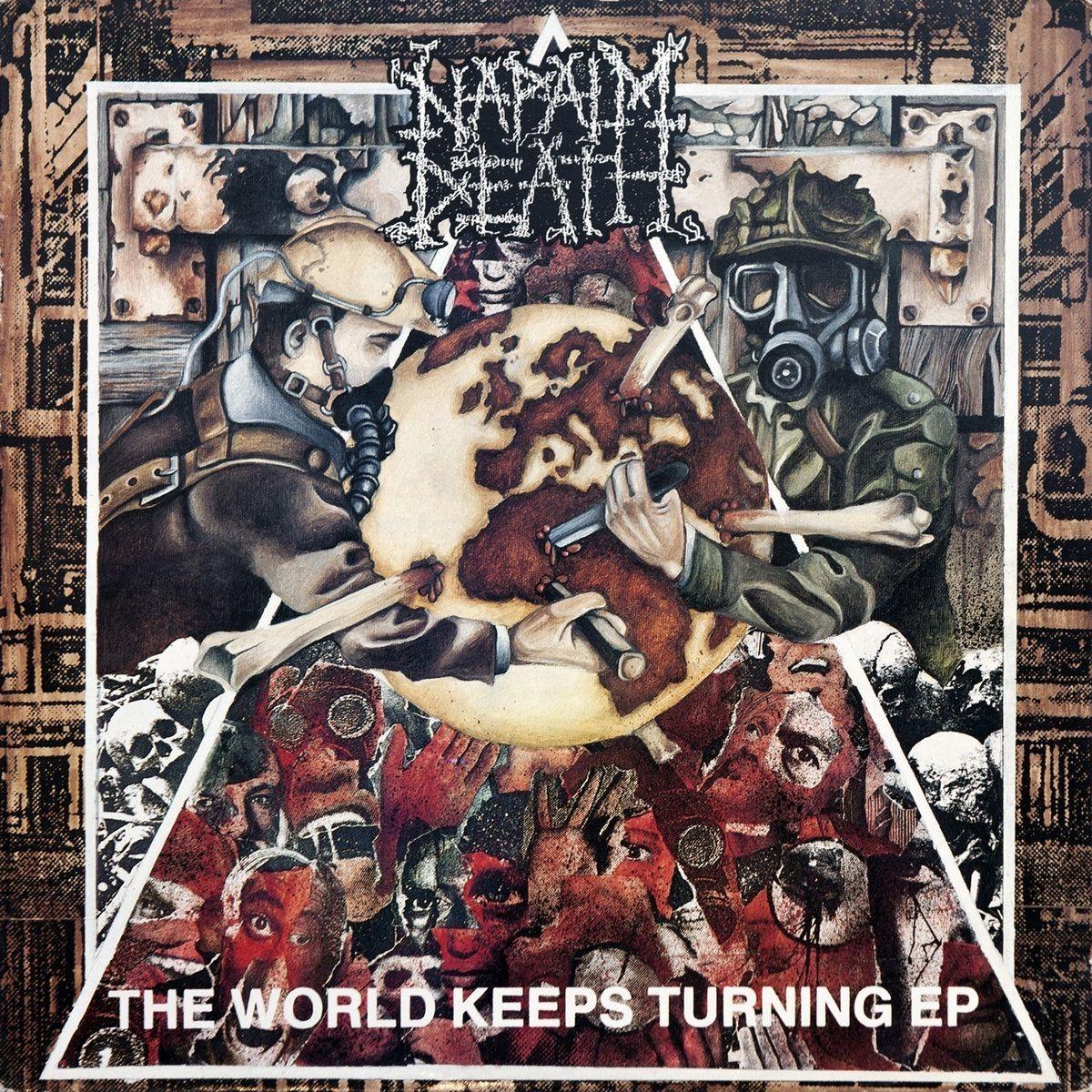 Portada de Sencillo/EP "The World Keeps Turning", de Napalm Death