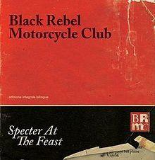 Album cover of "Specter At The Feast" by Black Rebel Motorcycle Club