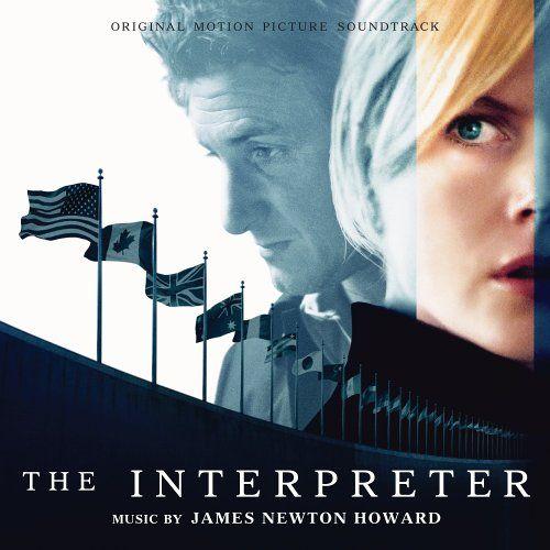 Album cover of "The Interpreter" by James Newton Howard