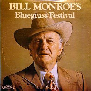 Portada de Álbum "Bill Monroe's Blue Grass Festival", de Bill Monroe