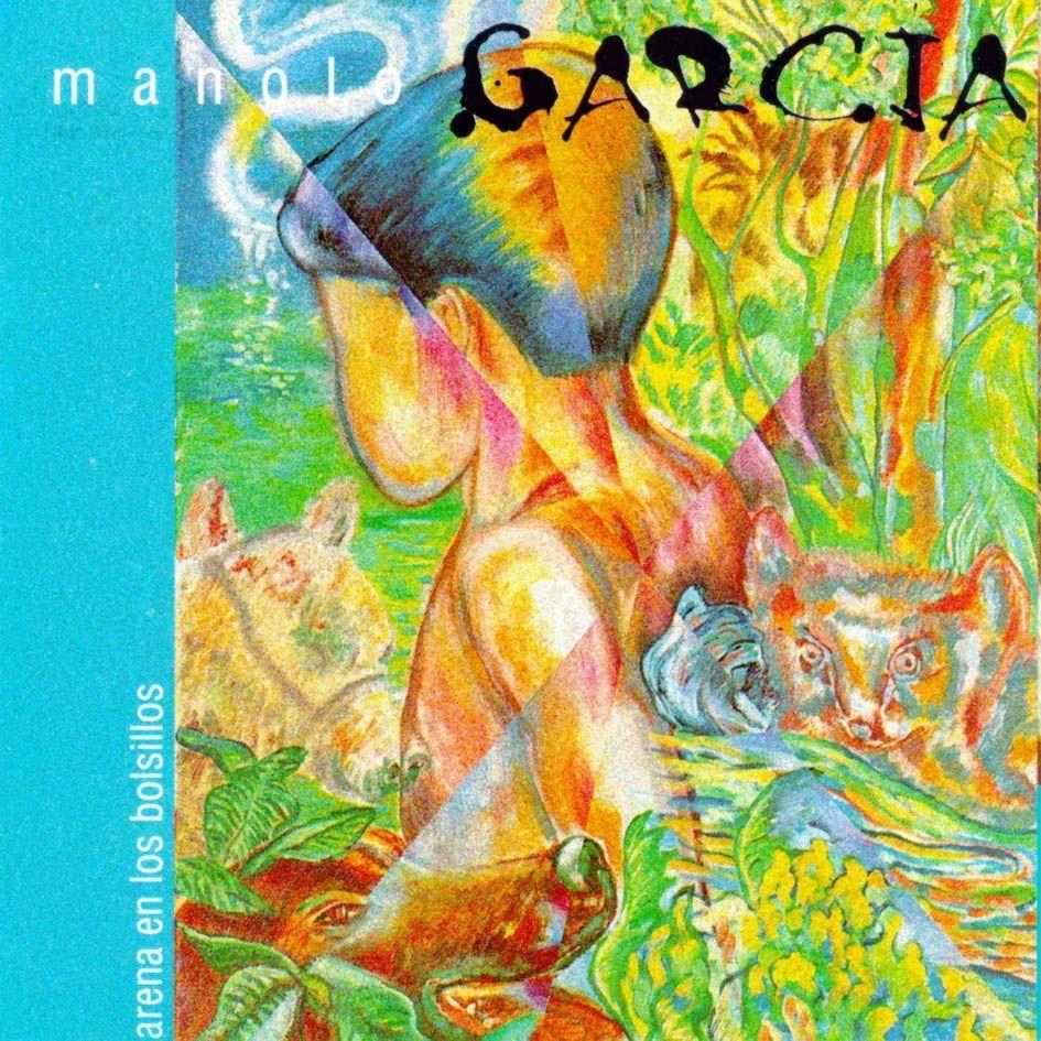 Portada de Álbum "Arena En Los Bolsillos", de Manolo Garcia