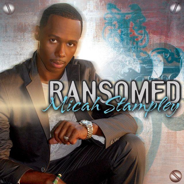Portada de Álbum "Ransomed", de Micah Stampley