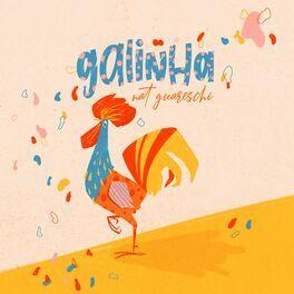 Portada de Sencillo/EP "Galinha ", de Nat Guareschi