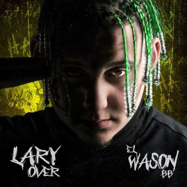 Portada de Álbum "El Wason BB", de Lary Over