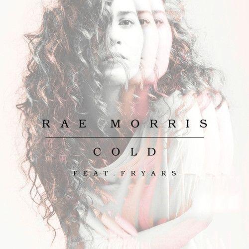 Capa do Single/EP "Cold", de Rae Morris