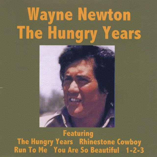 Album cover of "The Hungry Years" by Wayne Newton
