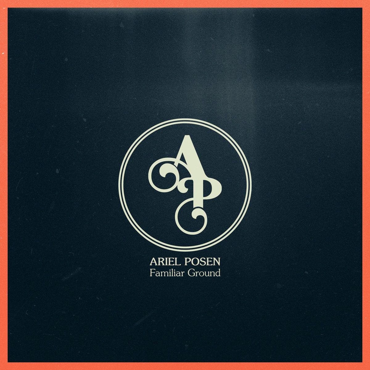 Portada de Álbum "Familiar Ground", de Ariel Posen
