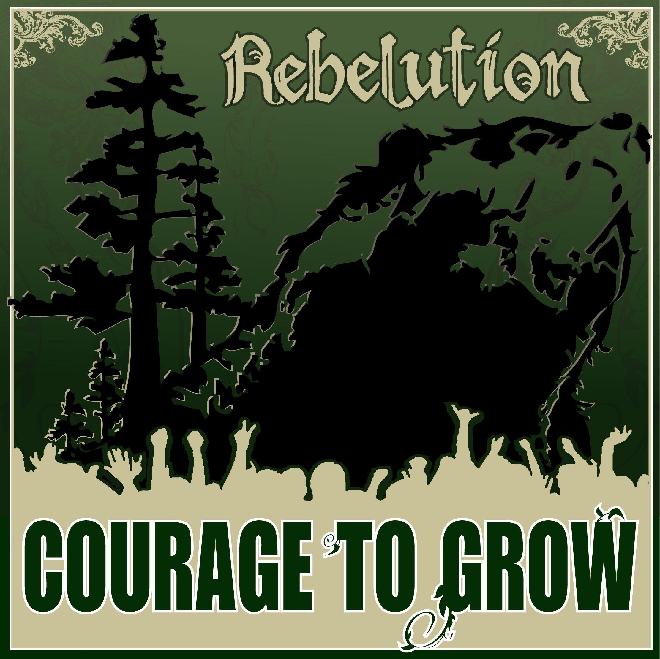 Portada de Álbum "Courage To Grow", de Rebelution