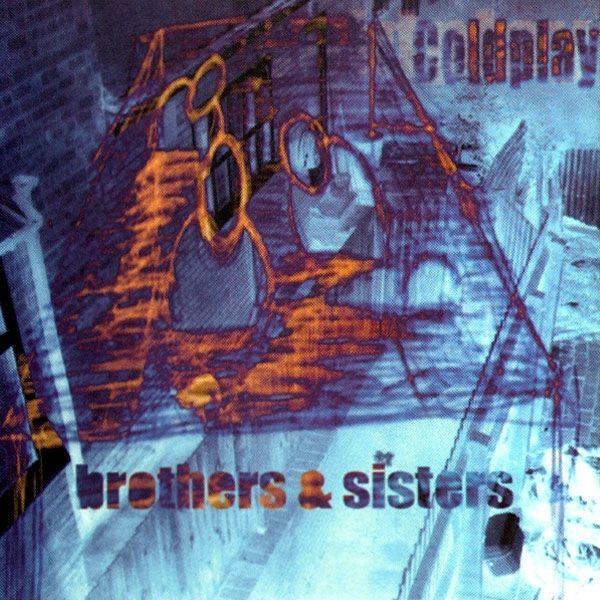 Capa do álbum "Brothers & Sisters", de Coldplay