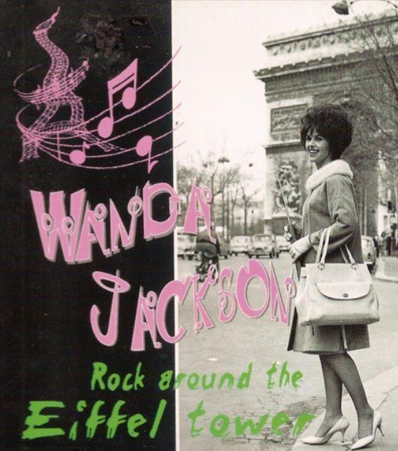 Capa do álbum "Rock Around The Eiffel Tower", de Wanda Jackson