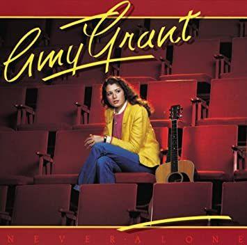 Portada del álbum "Never Alone", de Amy Grant