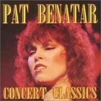 Capa do Álbum "Concert Classics", de Pat Benatar