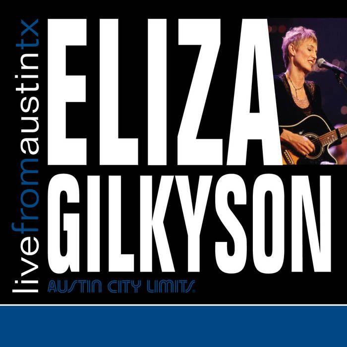 Portada de Álbum "Live From Austin TX", de Eliza Gilkyson