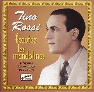 Portada de Álbum "Écoutez Les Mandolines 1933-1950", de Tino Rossi
