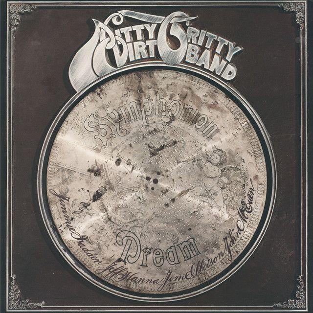 Portada de Álbum "Dream", de Nitty Gritty Dirt Band
