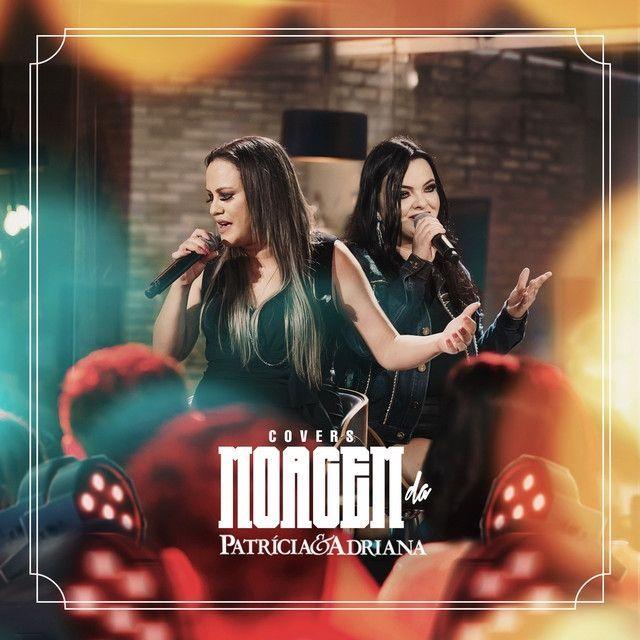 Portada de Álbum "Moagem da Patrícia & Adriana (Covers)", de Patrícia e Adriana