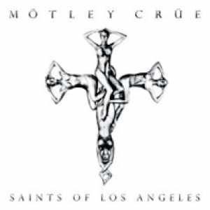 Portada de Álbum "Saints of Los Angeles", de Mötley Crüe