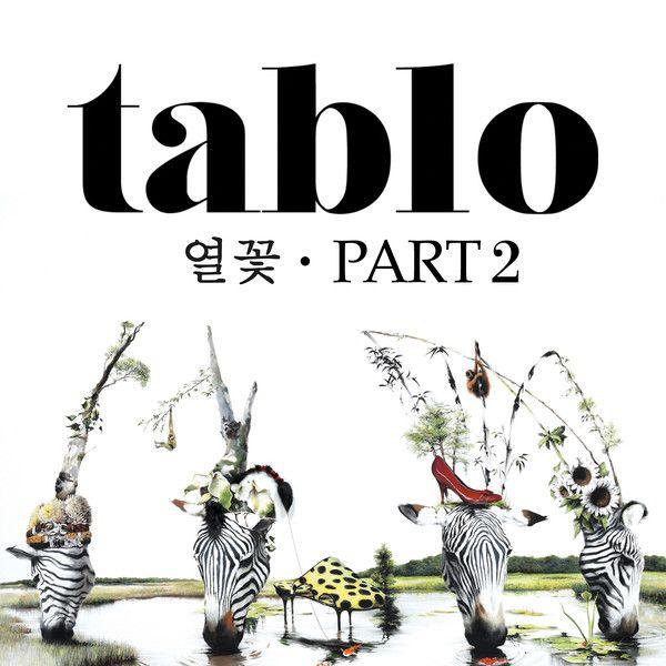 Portada de Sencillo/EP "Fever's End (열꽃), (part. 2)", de TABLO