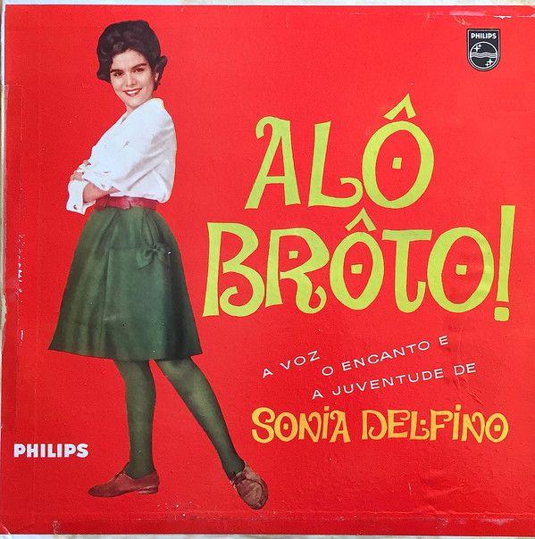 Portada de Álbum "Alô Brôto!", de Sonia Delfino