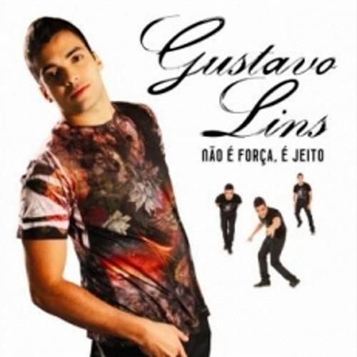 Portada de Álbum "Não É Força É Jeito", de Gustavo Lins