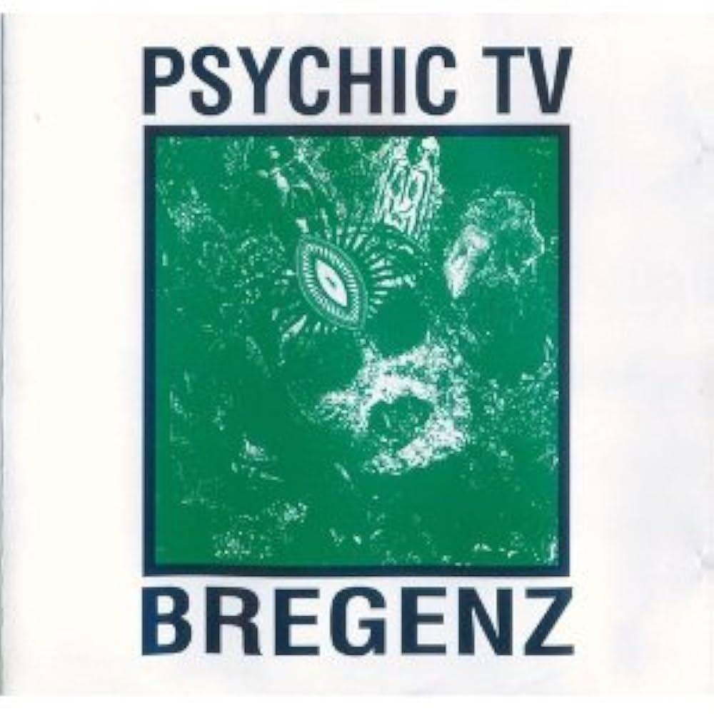 Capa do álbum "Live In Bregenz", de Psychic TV