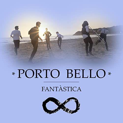 Portada de Sencillo/EP "Fantàstica", de Porto Bello