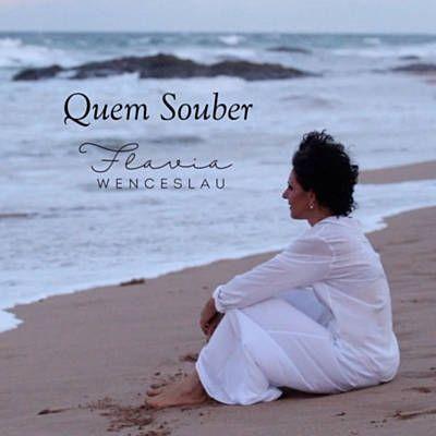 Portada de Sencillo/EP "Quem Souber", de Flávia Wenceslau