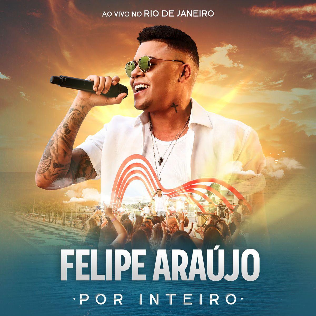Portada de Álbum "Por Inteiro (Ao Vivo)", de Felipe Araújo