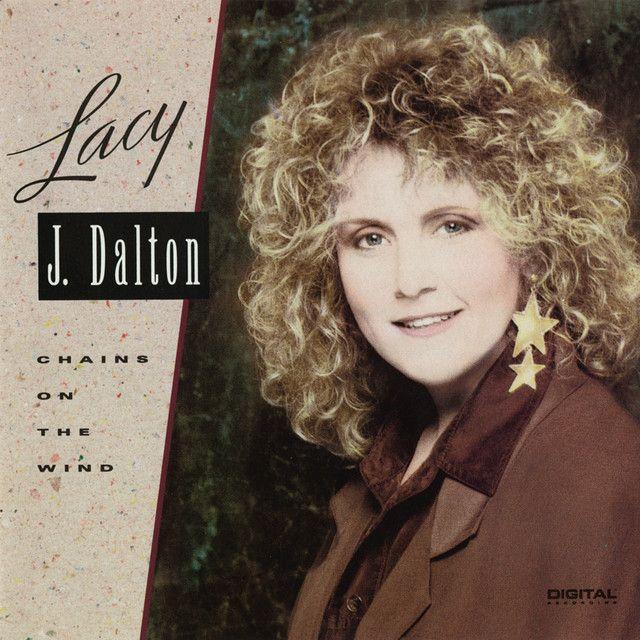 Portada de Álbum "Chains On The Wind", de Lacy J. Dalton