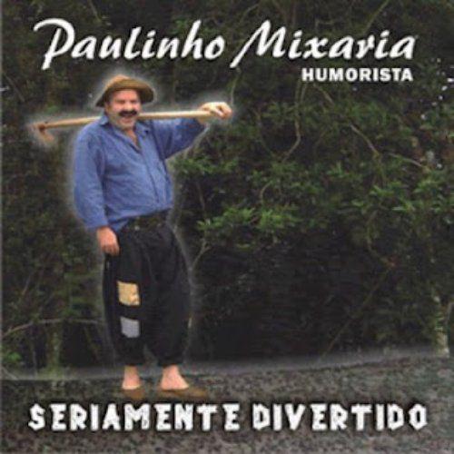 Portada de Álbum "Seriamente Divertido", de Paulinho Mixaria
