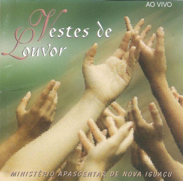 Portada de Álbum "Vestes de Louvor", de Ministério Apascentar de Louvor (Toque No Altar)