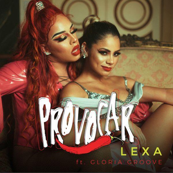 Portada del álbum "Provocar (part. Lexa)", de Gloria Groove