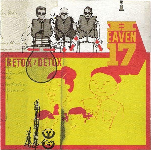 Capa do Álbum "Retox/Detox", de Heaven 17