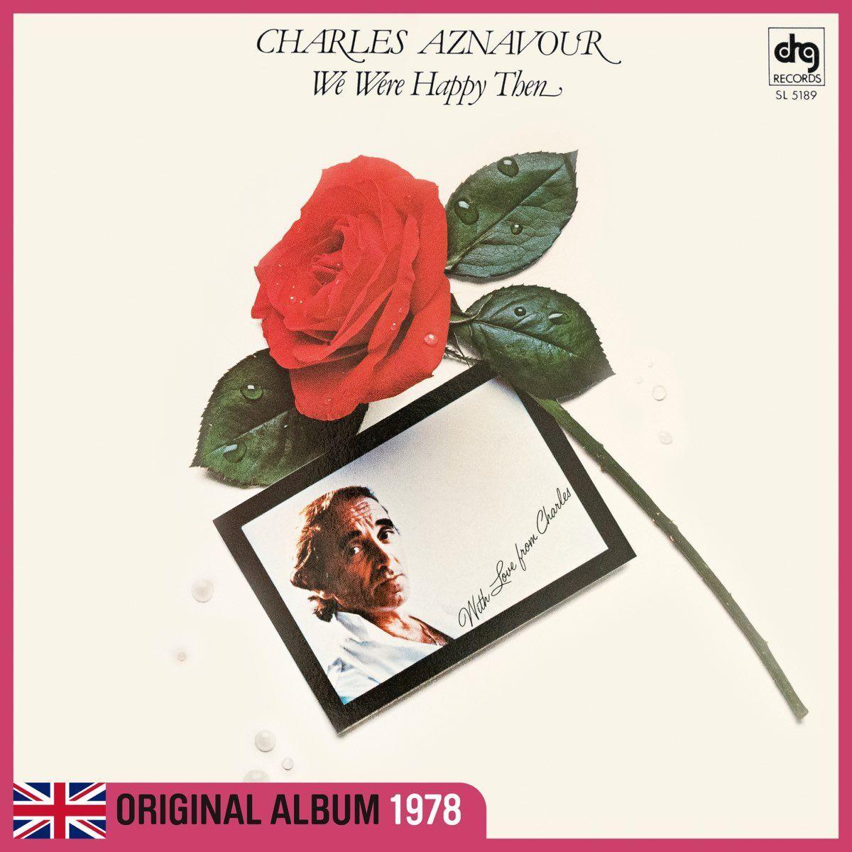 Album cover of "We Were Happy Then" by Charles Aznavour