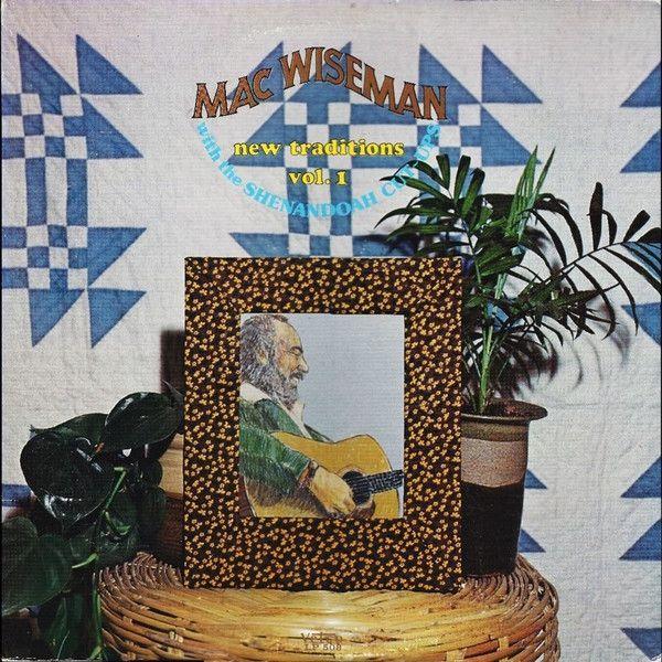 Capa do álbum "New Traditions - Vol. 1", de Mac Wiseman