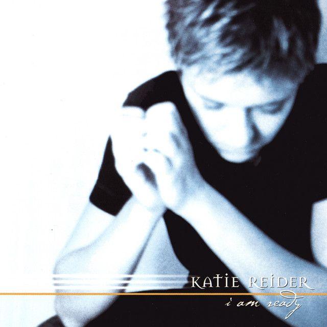 Capa do Álbum "I Am Ready", de Katie Reider