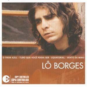 Portada de Álbum "Essential Brazil: Lô Borges", de Lô Borges