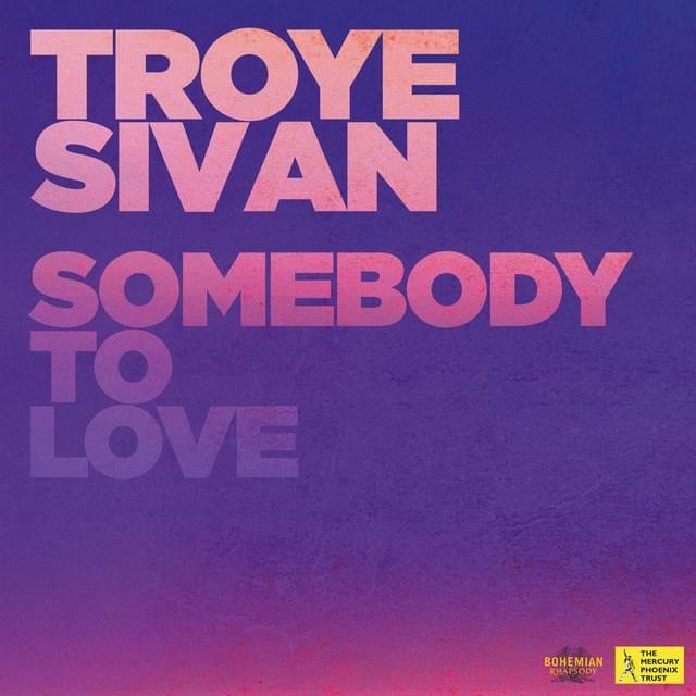 Capa do álbum "Somebody To Love", de Troye Sivan