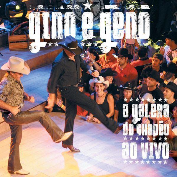Portada de Álbum "A Galera do Chapéu (Ao Vivo)", de Gino e Geno
