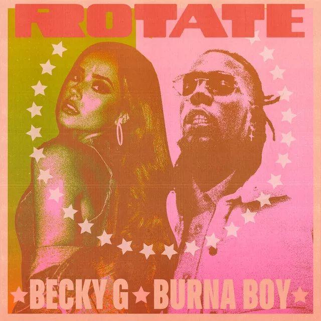 Album cover of "Rotate (feat. Burna Boy)" by Becky G