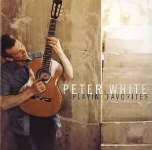 Portada de Álbum "Playin' Favorites", de Peter White
